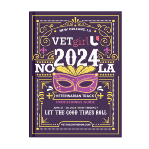 2024 VETgirl U Veterinary Track Proceedings